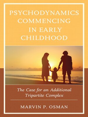 cover image of Psychodynamics Commencing in Early Childhood